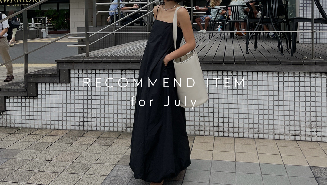 RECOMMEND ITEM for July