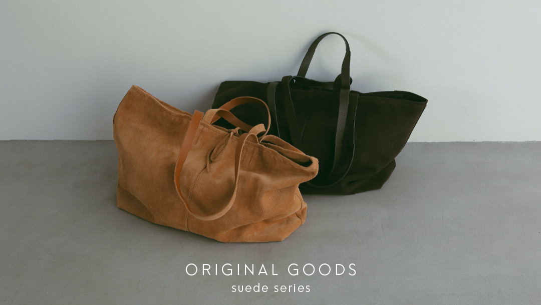 ORIGINAL GOODS suede series