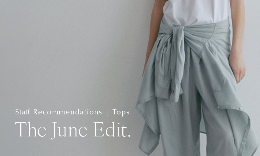 The June Edit.