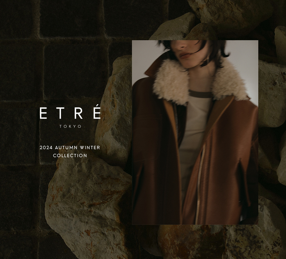 ETRE TOKYO official online store (エトレトウキョウ)