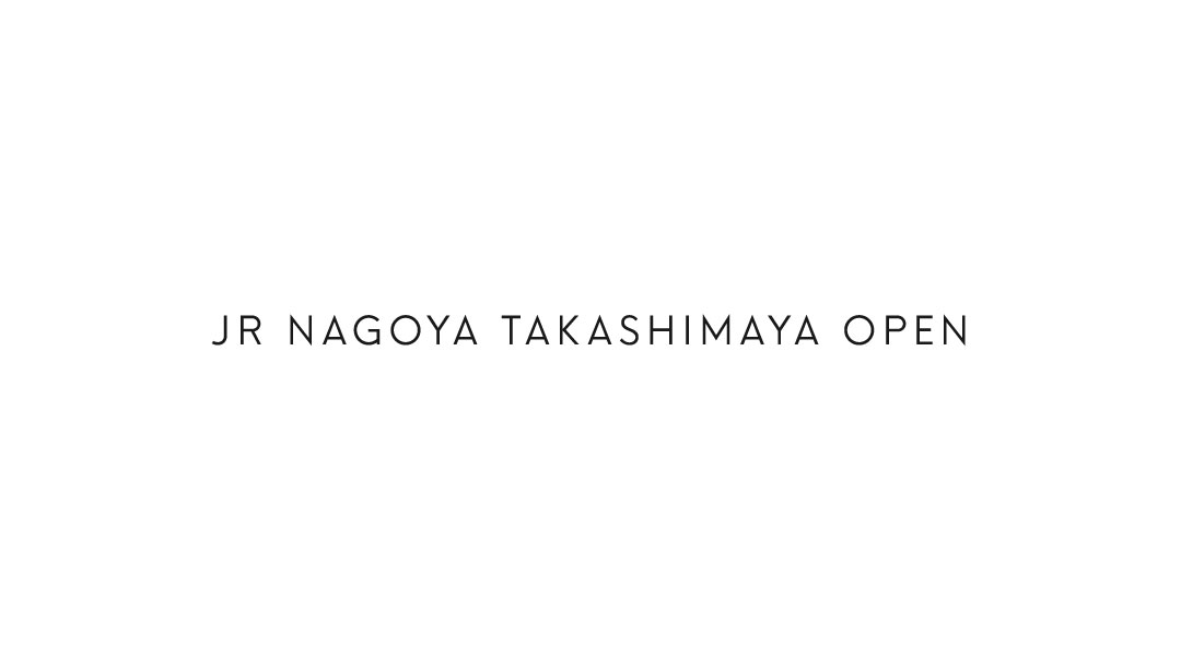 JR NAGOYA TAKASHIMAYA OPEN