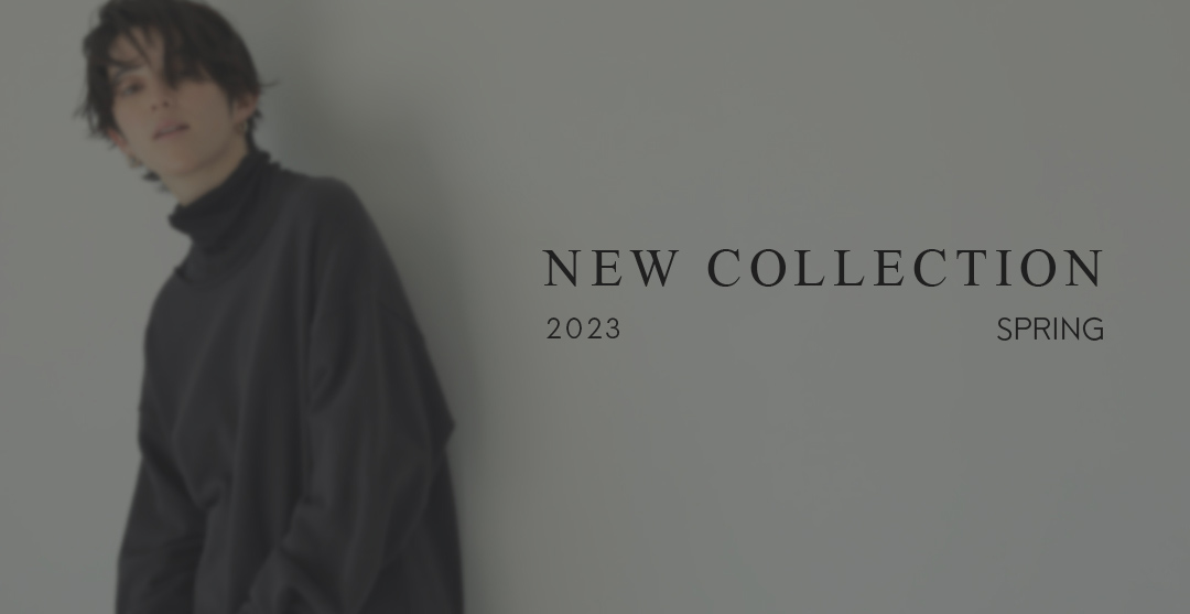 NEW COLLECTION 2023 for SPRING