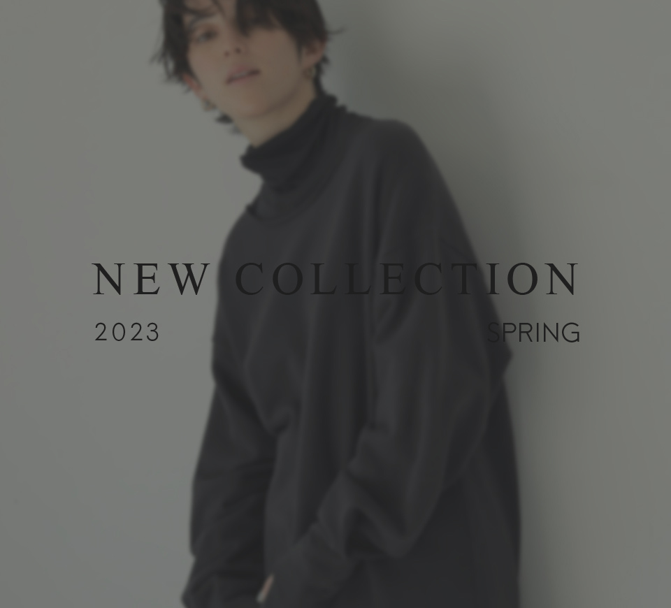 NEW COLLECTION 2023 for SPRING