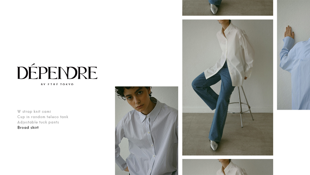 DEPENDRE broad shirt