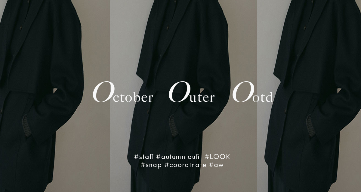 October Outer Ootd