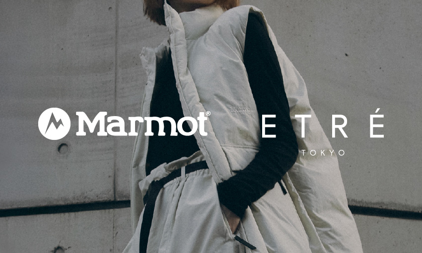 MARMOT | ETRÉ TOKYO