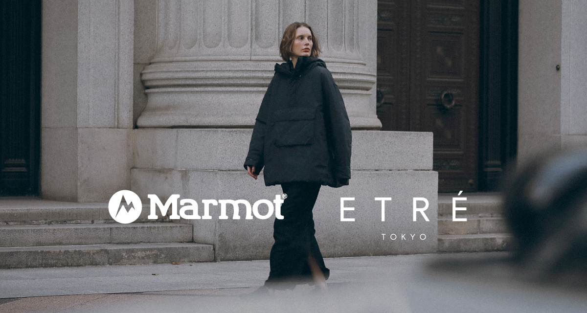 MARMOT | ETRÉ TOKYO