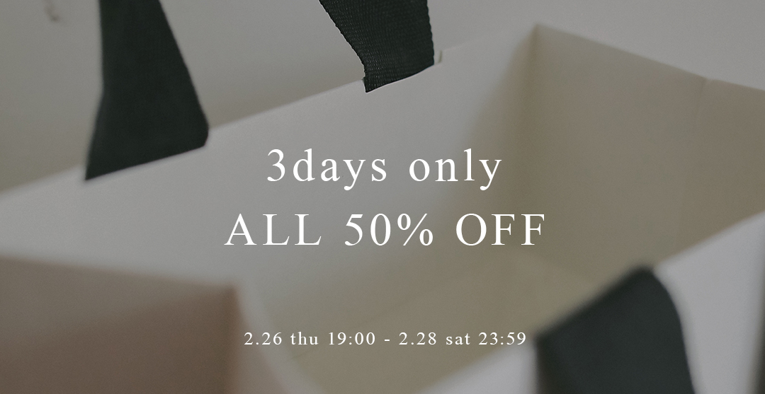 3days only all items 50%off
