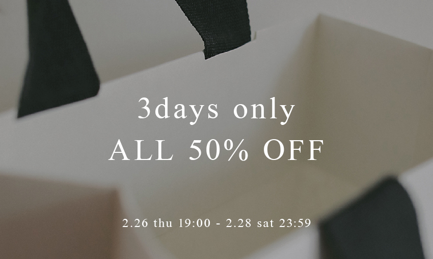 3days only all items 50%off