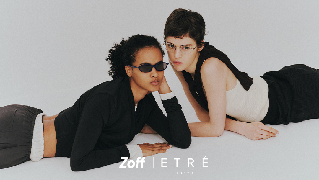 Zoff | ETRE TOKYO