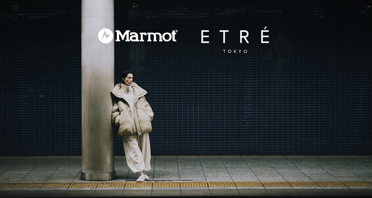 Marmot x ETRE TOKYO