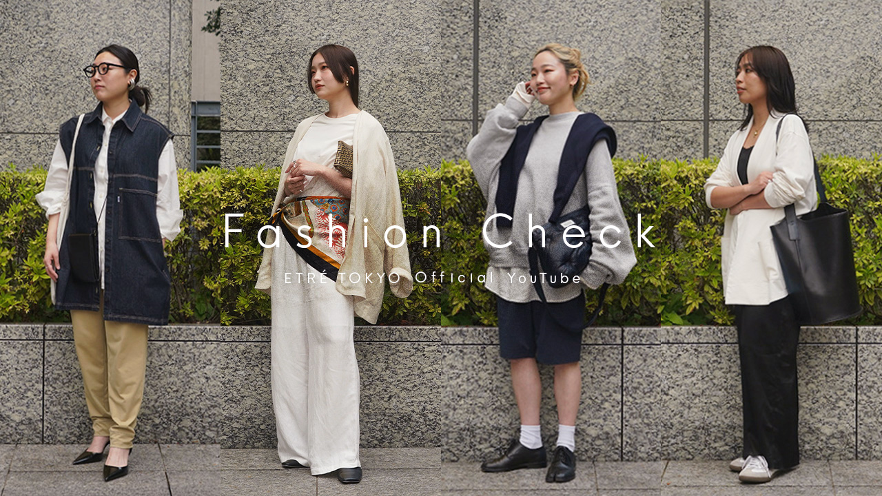 YOUTUBE ITEM LIST 2505 │ ETRE TOKYO official online store